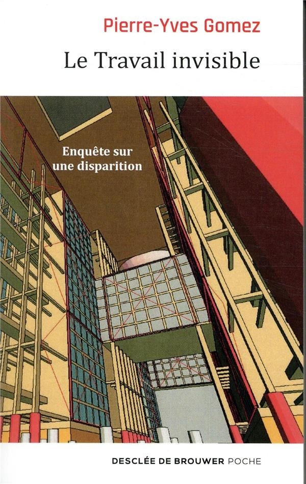 Le Travail invisible: Enquête sur une disparition