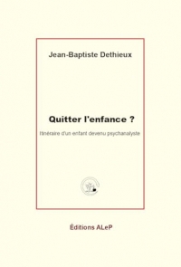 Quitter l'enfance ?