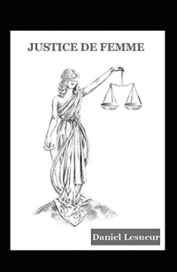 Justice de femme Annote