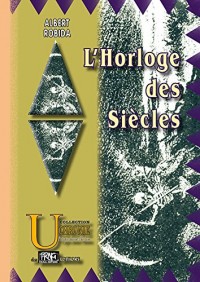 L'Horloge des siècles