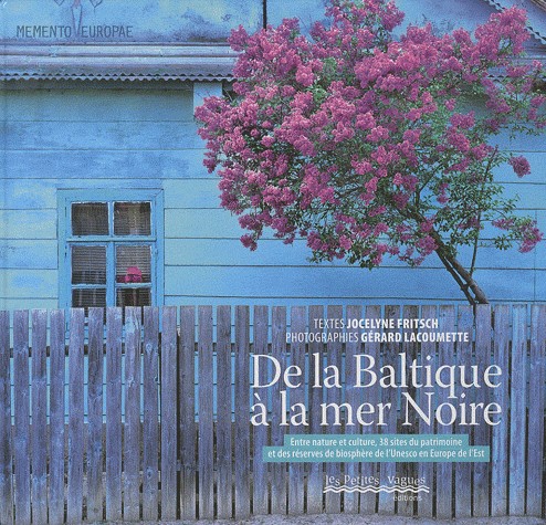 De la Baltique à la mer Noire : Entre nature et culture