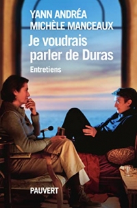 Je voudrais parler de Duras, entretien (Littérature française)
