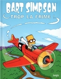 Bart Simpson, Tome 17 : Auto-promoteur