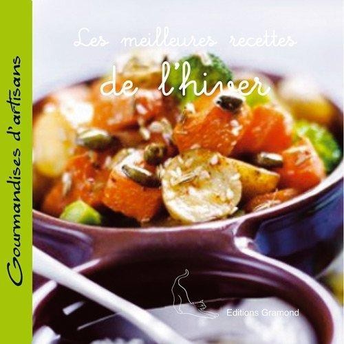 Les meilleures recettes de l'hiver