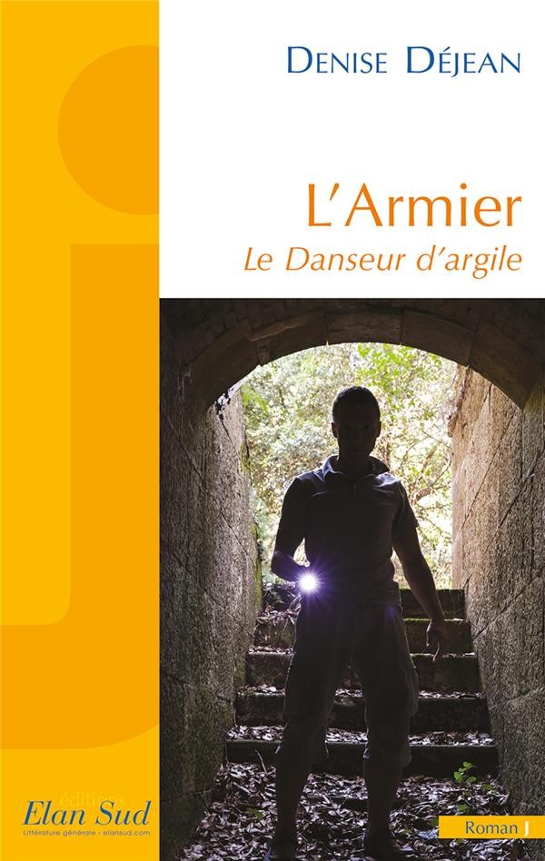 L'Armier : Le danseur d'argile
