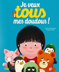 Livre Je Veux Mes Doudous