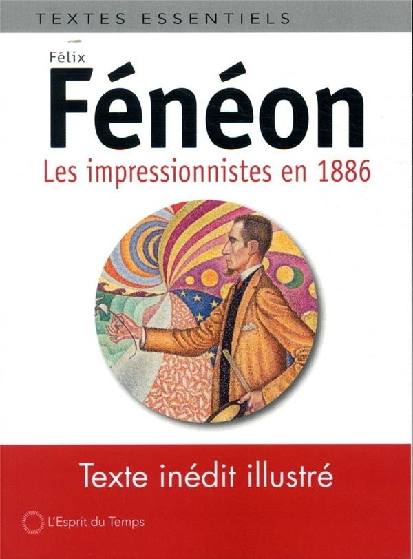 Les Impressionnistes en 1886