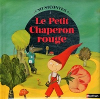 Le petit chaperon rouge (1 CD audio)