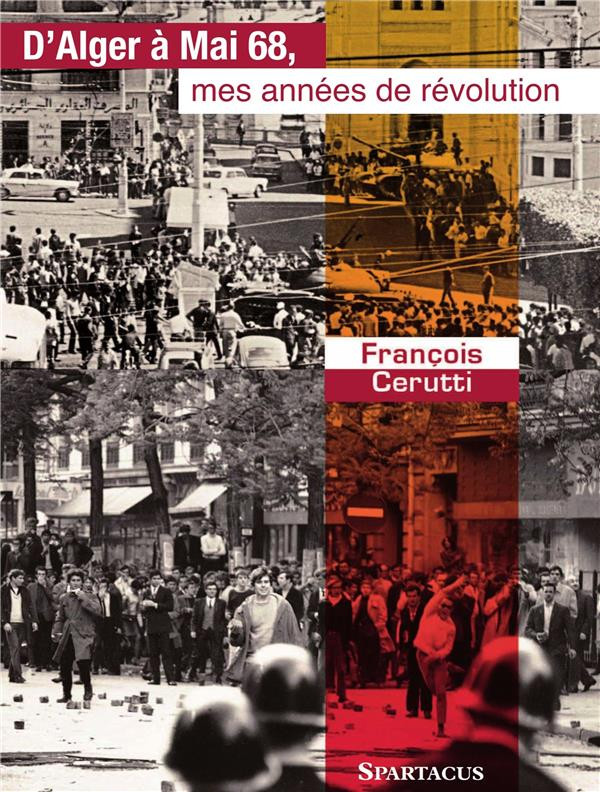 D'Alger à Mai 68