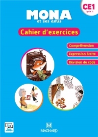 Mona et ses amis CE1 : Cahier d'exercices