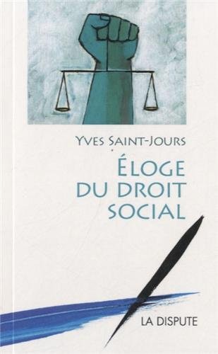 Eloge du droit social