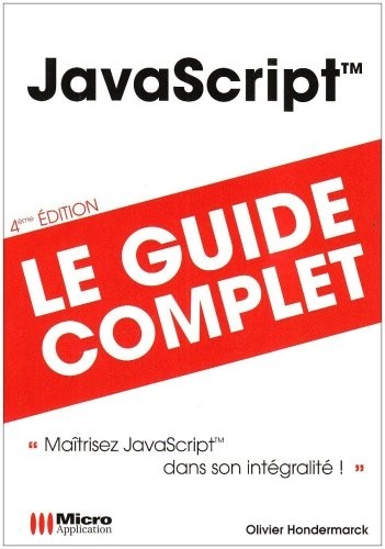 JavaScript : Le guide complet