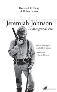 Jeremiah Johnson: Le Mangeur de foie (Famagouste)