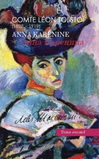 Anna Karénine: Tome second