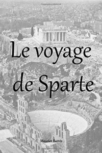 Le voyage de Sparte