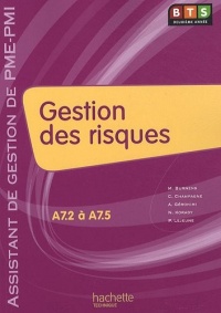 Gestion des risques (A7), BTS AG PME-PMI, Livre de l'élève, éd. 2010