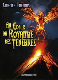 Au coeur du royaume des Ténèbres