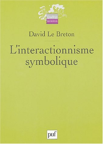 L'interactionnisme symbolique