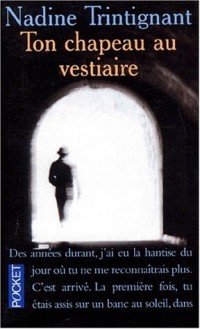 Ton chapeau au vestiaire