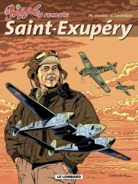 Biggles raconte : Saint-Exupéry