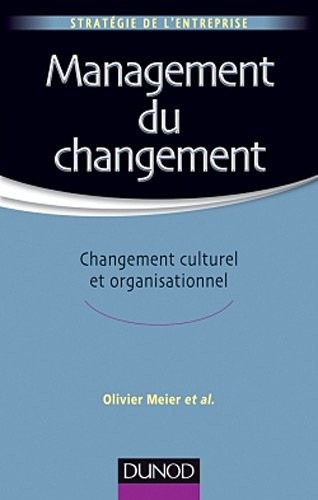 Management du changement - Changement culturel et organisationnel