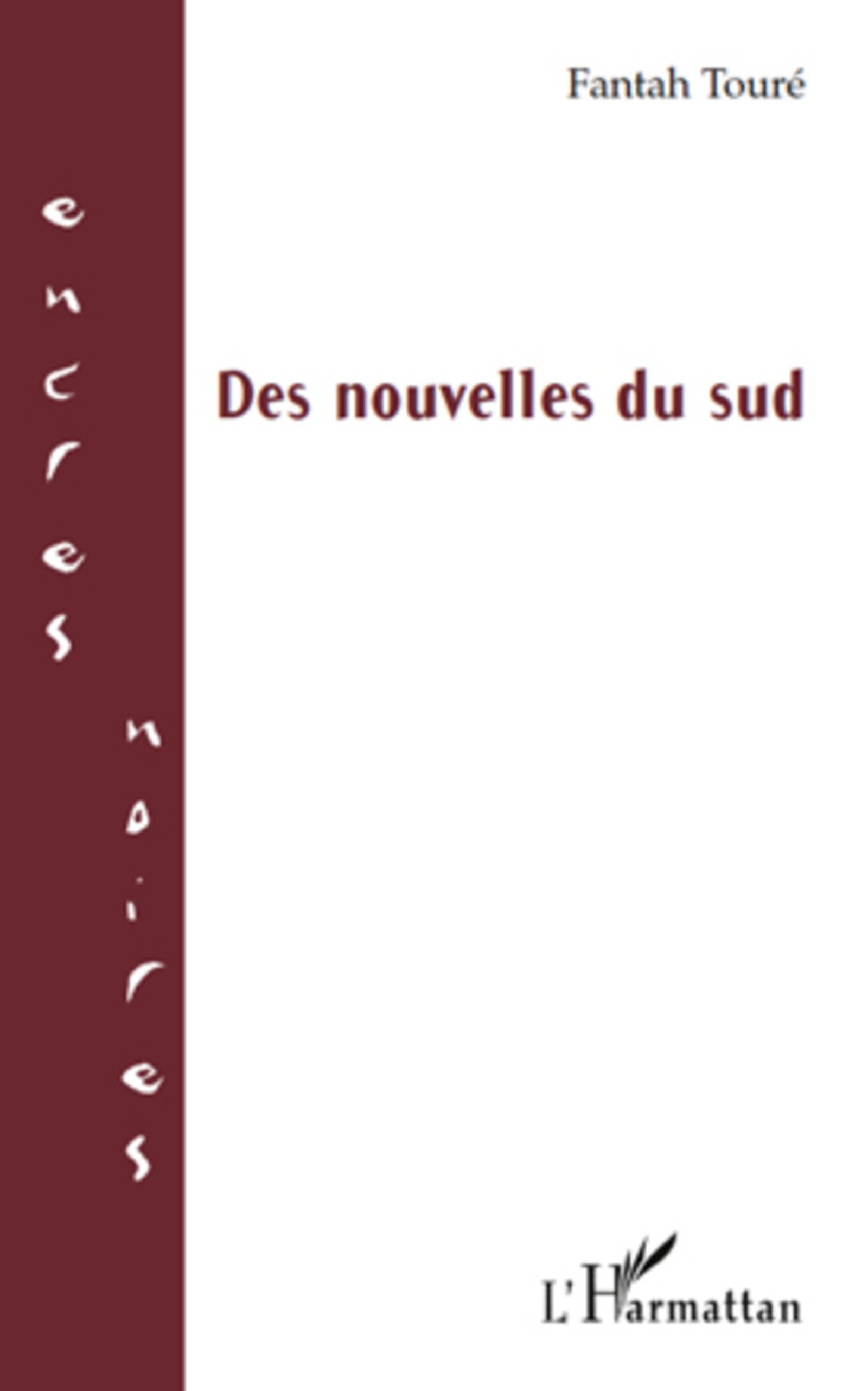Nouvelles du Sud (Toure)
