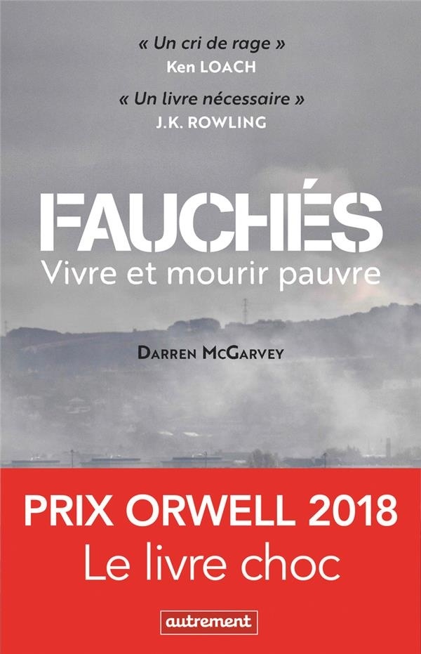 Fauchés : Vivre et mourir pauvre
