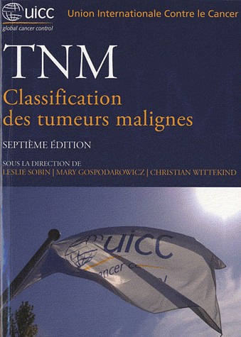 TNM : Classification des tumeurs malignes