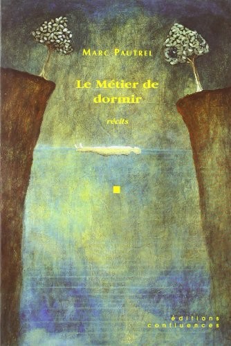 Le Métier de dormir