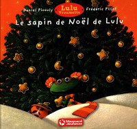 Lulu Vroumette : Le sapin de Noël de Lulu