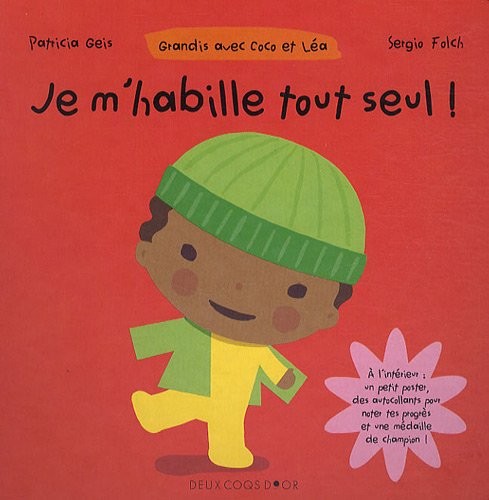 Je m'habille tout seul !