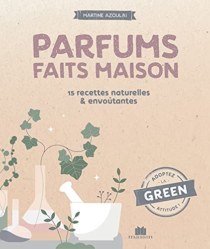 Parfums faits maison