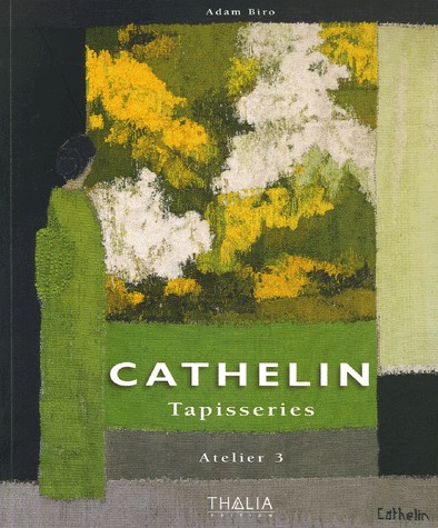 Cathelin : Tapisseries - Atelier 3