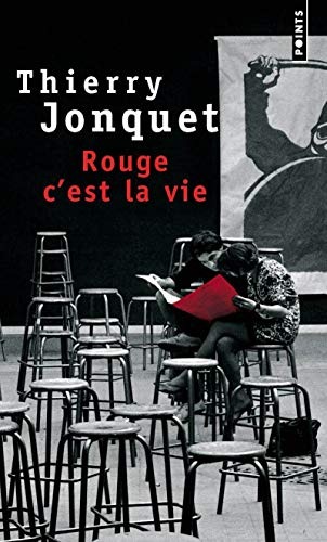 Rouge c'est la vie [9782020374453]
