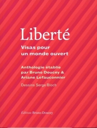 Liberté - Visas pour un monde ouvert