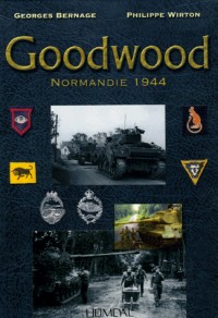 Goodwood : Normandie 1944