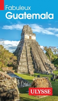Fabuleux Guatemala
