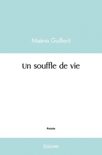 Un souffle de vie