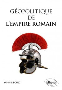 Géopolitique de l'Empire Romain