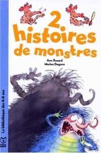 2 histoires de monstres