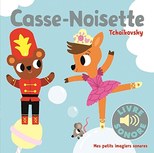 Casse-Noisette: Tchaïkovsky