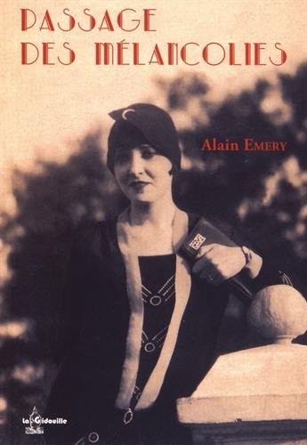 Passage des mélancolies