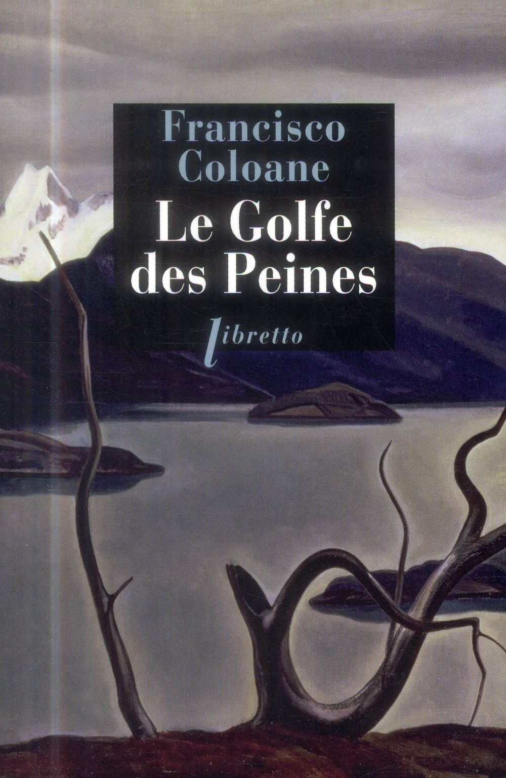 Le Golfe des peines