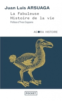La Fabuleuse histoire de la vie - Un grand voyage au coeur de l'évolution