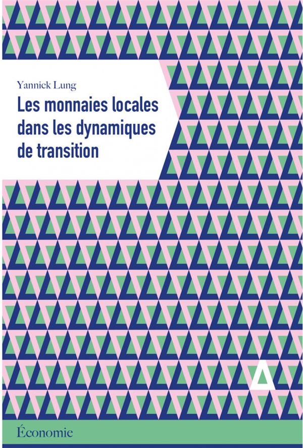 Les monnaies locales dans les dynamiques de transitions