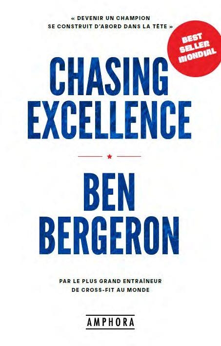 Chasing Excellence: Devenir un champion se construit d'abord dans la tête