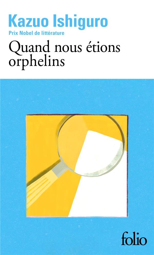 Quand nous étions orphelins