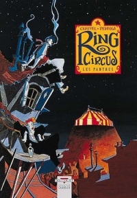 Ring Circus, Tome 1 : Les Pantres