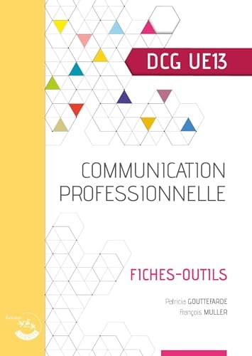 Communication professionnelle: UE 13 du DCG