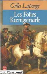 Les folies Koenigsmark